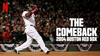 The Comeback: 2004 Boston Red Sox